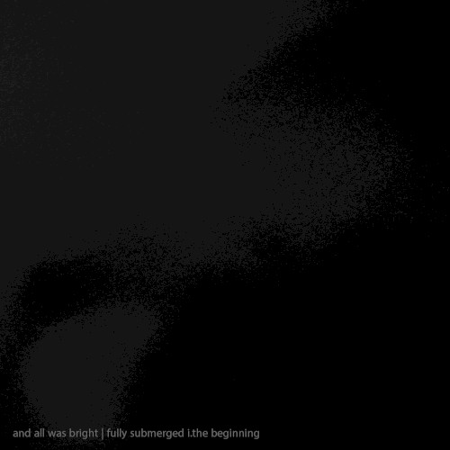 fully submerged i.the beginning