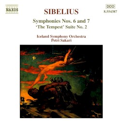 Symphonies nos. 6 and 7 / “The Tempest” Suite no. 2