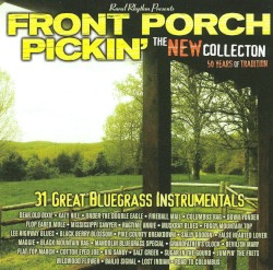 Front Porch Pickin': The New Collection