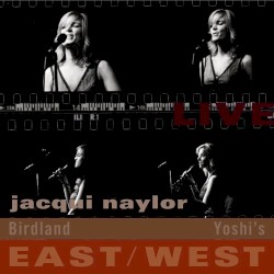 Live East / West: Birdland / Yoshi's