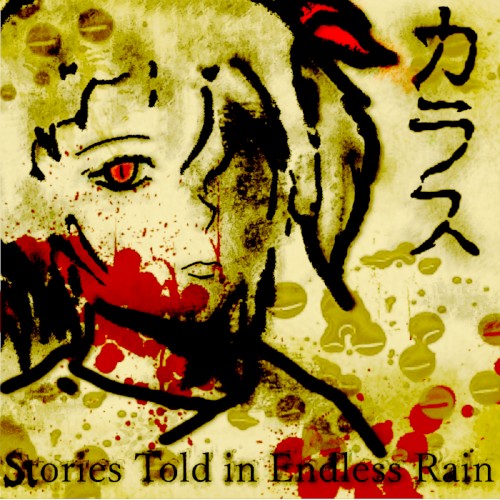 Stories Told in Endless Rain