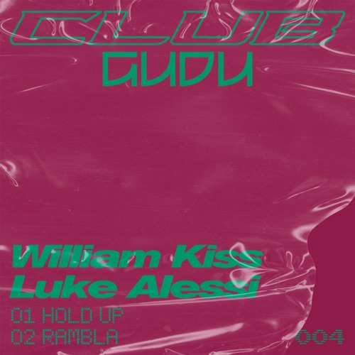 CLUBGUDU004: Hold Up / Rambla