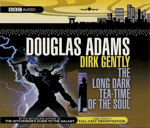 Dirk Gently: The Long Dark Tea-Time of the Soul