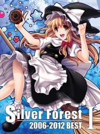 Silver Forest 2006-2012 BEST I