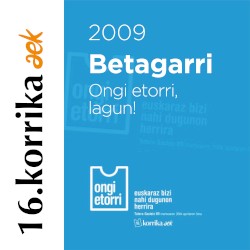 16. Korrika (2009). Ongi etorri lagun!