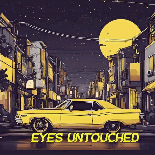 Eyes Untouched