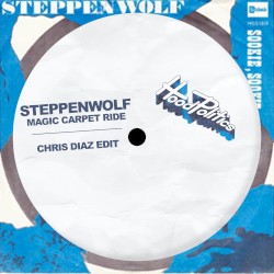 Magic Carpet Ride (Chris Diaz edit)