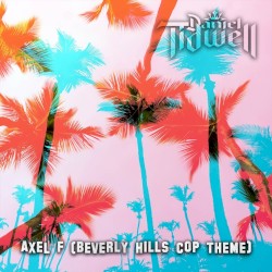 Axel F (Beverly Hills Cop Theme)