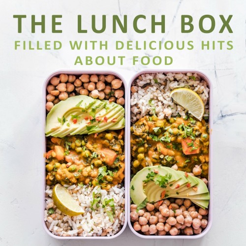 The Lunch Box: Filled With Delicious Hits About Food