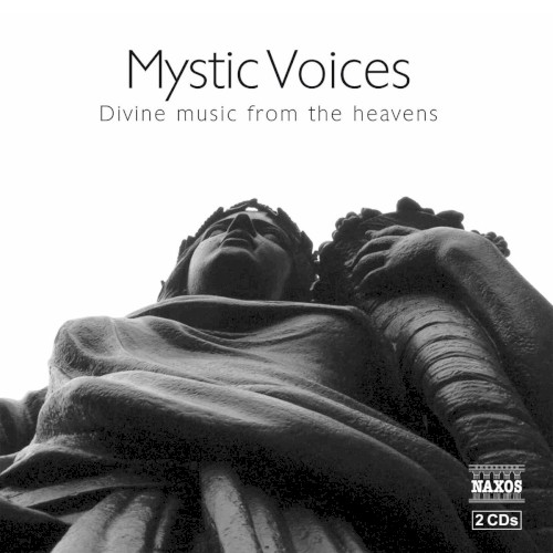 Mystic Voices: Divine Music From the Heavens