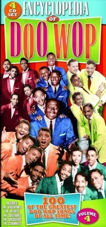 The Encyclopedia of Doo Wop, Volume 4