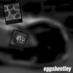 EGGS BENTLEY