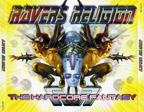 Ravers Religion: The Hardcore Fantasy