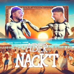ABER NACKT