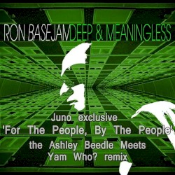 Deep & Meaningless Remixes