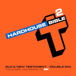 Hard House Bible 2