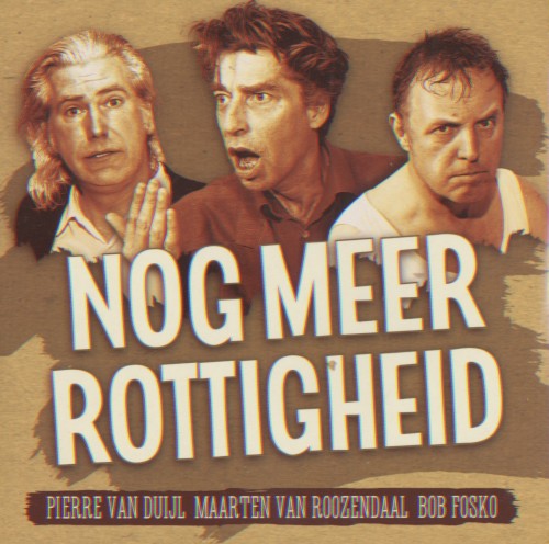 Nog meer rottigheid