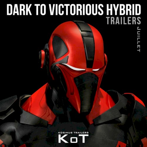Dark to Victorious Hybrid Trailers