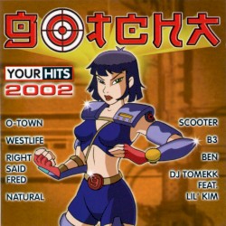 Gotcha: Your Hits 2002