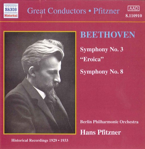 Symphony no. 3 “Eroica” / Symphony no. 8
