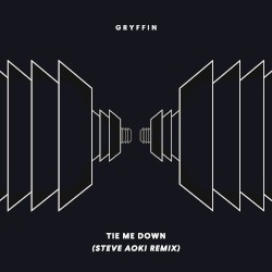 Tie Me Down (Steve Aoki remix)