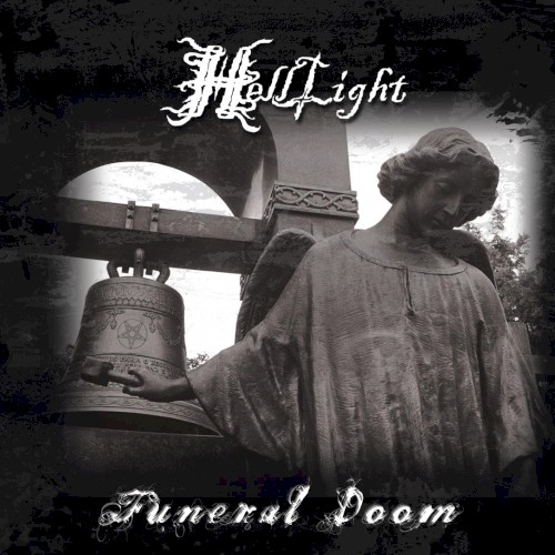 Funeral Doom / The Light That Brought Darkness