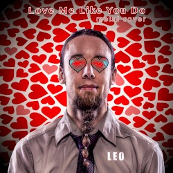 Love Me Like You Do (Metal Cover)