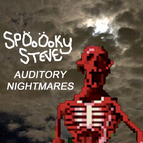 Auditory Nightmares