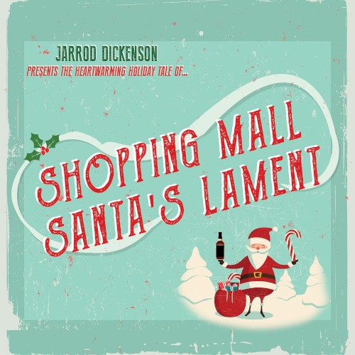 Shopping Mall Santa’s Lament