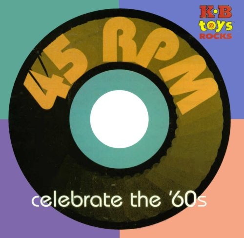 45 RPM: Celebrate the '60s
