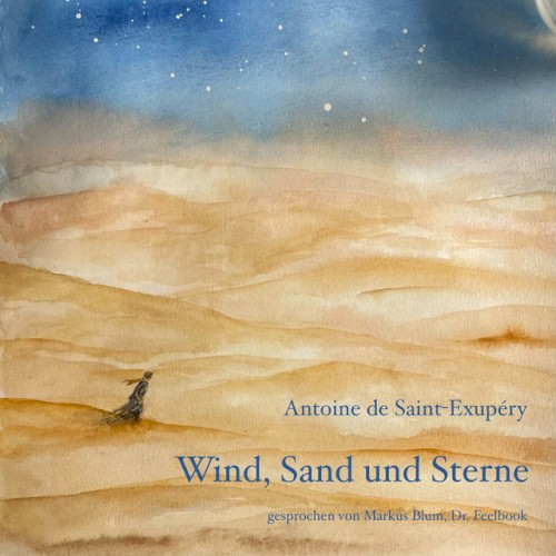 Wind, Sand und Sterne