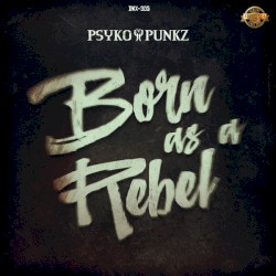 Born as a Rebel