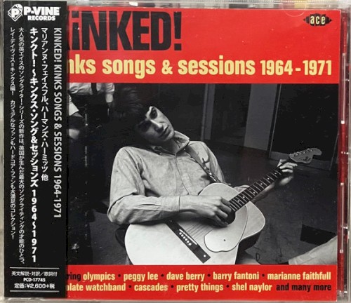 Kinked! Kinks Songs & Sessions 1964-1971