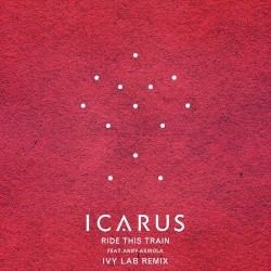 Ride This Train (Ivy Lab remix)