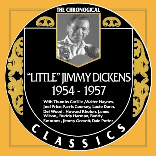The Chronogical Classics: Little Jimmy Dickens 1954-1957
