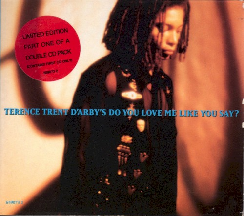 Do You Love Me Like You Say?