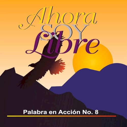 Ahora soy libre