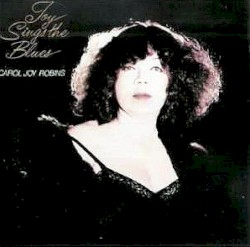Joy Sings The Blues