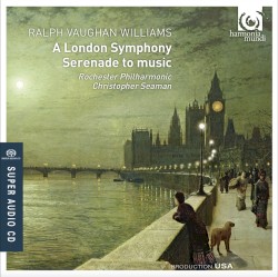 A London Symphony / Serenade To Music