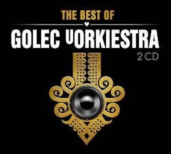 The Best of Golec uOrkiestra