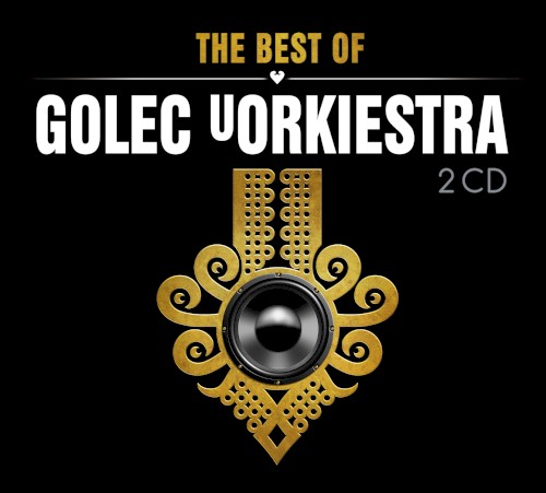 The Best of Golec uOrkiestra