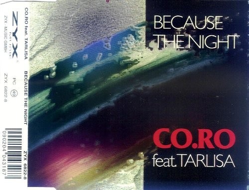 Because the Night