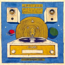 (Dub) Excursion(s)