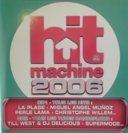 Hit Machine 2006, Vol. 23