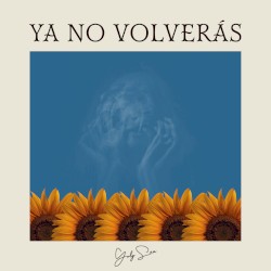 Ya no volverás