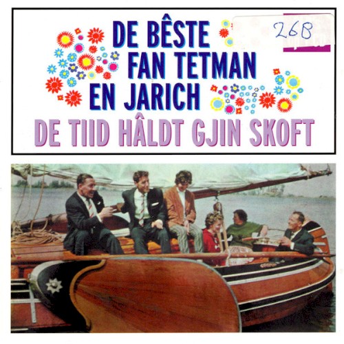 De beste fan tetman en jarich - de tiid hâldt gjin skoft