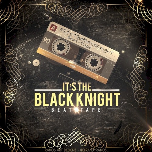 It's the Black Knight Beat Tape