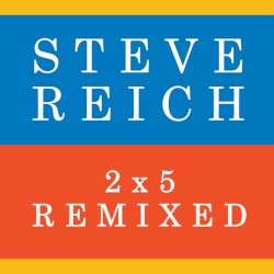 2x5 Remixed