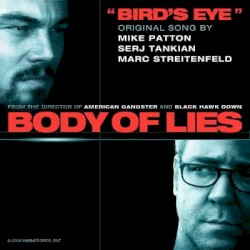 Bird’s Eye: Original Song From “Body of Lies”