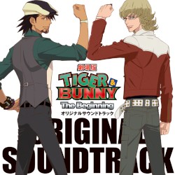 TIGER & BUNNY -The Beginning- ORIGINAL SOUNDTRACK